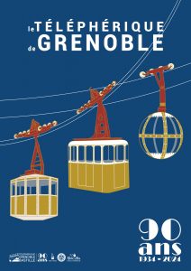 Affiche officielle des 90 ans du Téléphérique de Grenoble